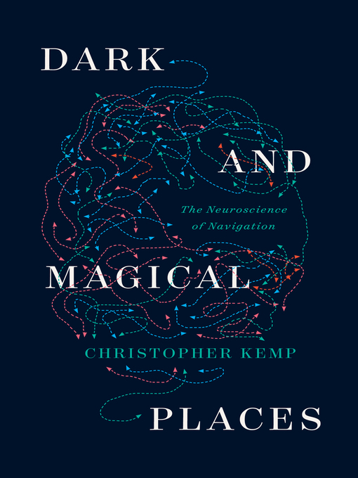 Title details for Dark and Magical Places by Christopher Kemp - Available
